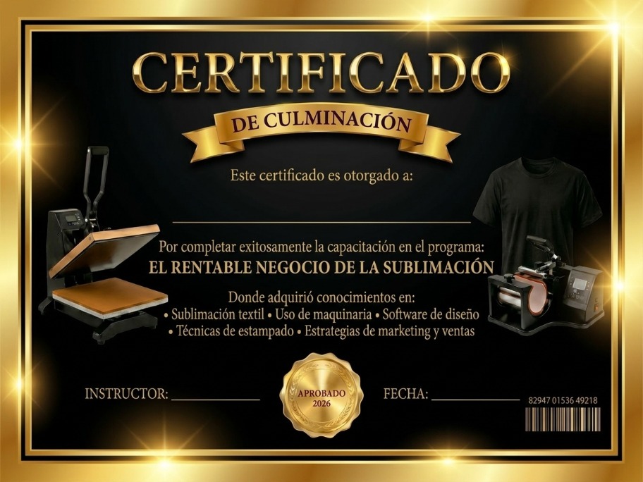 Certificado de culminación del curso El Rentable Negocio de la Sublimación